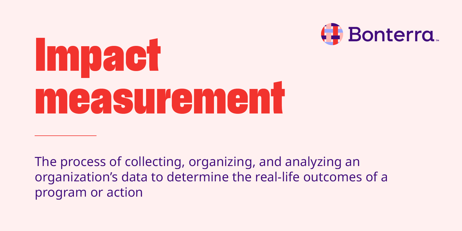 The definition of impact measurement, also included in the text below