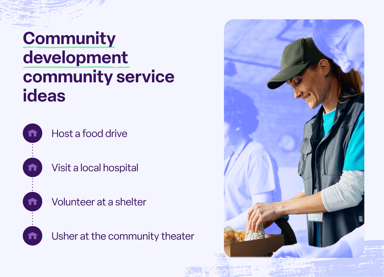 List of community development community service ideas alongside a photo of a volunteer organizing dry goods for a food pantry.