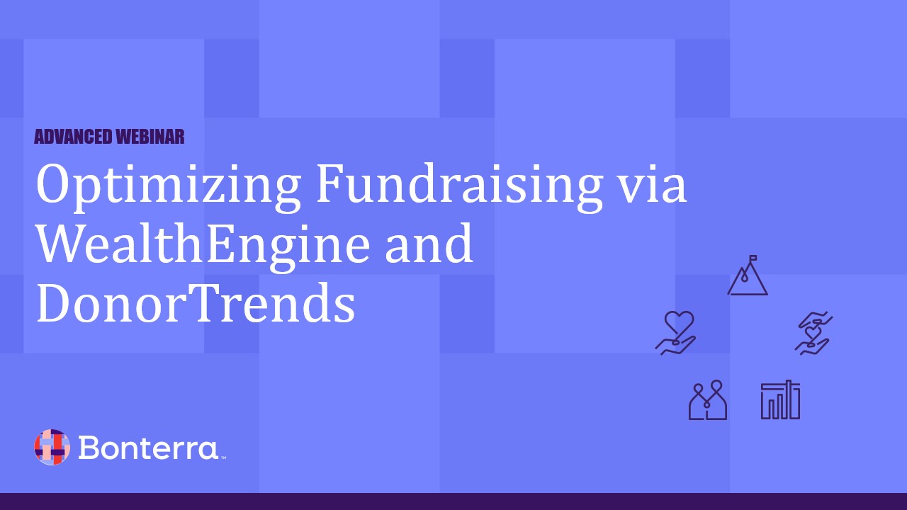 Optimizing Fundraising Via WealthEngine and DonorTrends